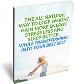 The All natural Way to Lose Weight